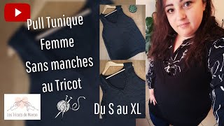 Pull Tunique Femme sans manche encolure V au Tricot [upl. by Nyraf427]