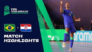 HIGHLIGHTS Brazil v Croatia  FIFA Futsal World Cup Uzbekistan 2024 [upl. by Shulem]