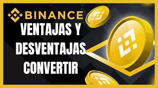 Convertir en Binance  Ventajas y Desventajas  Comisiones Ocultas [upl. by Byron]