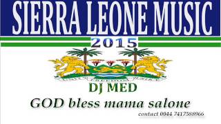 SIERRA LEONE MUSIC 2015 54 YEARS INDEPENDENT MEGAMIX [upl. by Swainson]