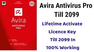 Avira Antivirus Pro 2018  Lifetime Activate Licence Key  Avira Antivirus Pro Till 2099TSS [upl. by Odnomar]