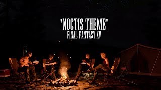 Noctis Theme [upl. by Ecinwahs]