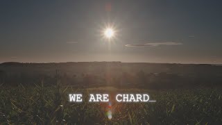 We Are Chard [upl. by Eniluj68]