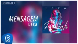 Lexa  Mensagem Álbum Disponível Áudio Oficial [upl. by Mcmillan200]