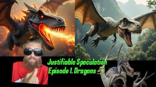 Justifiable Speculation Episode 1 Dragons 🐉 [upl. by Leirej]