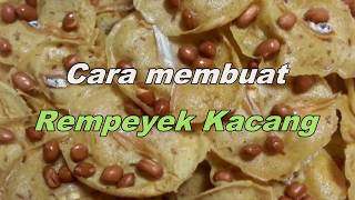 Cara membuat Rempeyek Kacang Malaysia [upl. by Naima685]