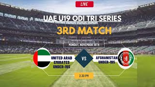 UAE U19 OD Tri Series United Arab Emirates Under19s vs Afghanistan Under19s [upl. by Evad]