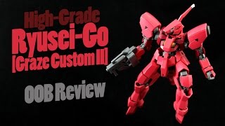 516  HGIBO RyuseiGo Graze Custom II OOB Review [upl. by Blessington]