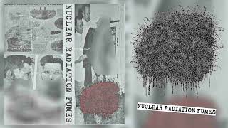 MxTxA  NUCLEAR RADIATION FUMES Full Album Gorenoise [upl. by Clippard594]