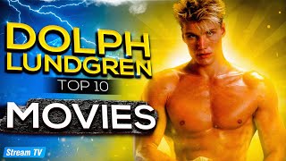 Top 10 Dolph Lundgren Movies of All Time [upl. by Hinkle]