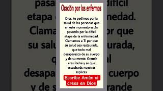 ORACIÓN POR LOS ENFERMOS dios jesus oração diosesbueno fe oracion amen amor frases [upl. by Giltzow95]