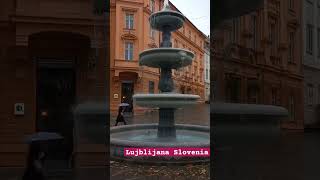 Lujblijana Slovenia ytshorts youtubeshorts slovenia waterfountain [upl. by Hertberg749]