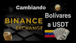 De Bolivares a USDT con BINANCE [upl. by Nnyliram367]