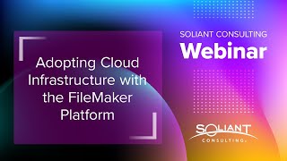 Adopting Cloud Infrastructure with the FileMaker Platform [upl. by Ellirpa]