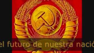 Himno de la URSS Гимн Советского Союза Traducción al español [upl. by Amor]