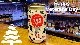 Sugarlands Egg Nog Sippin Cream Review Happy Veterans Day [upl. by Yemerej]