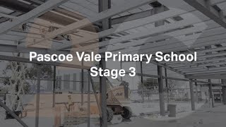 Pascoe Vale Primary School Stage 3  Project Update [upl. by Neveda709]