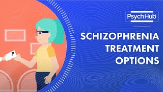 Schizophrenia Treatment Options [upl. by Kenelm633]