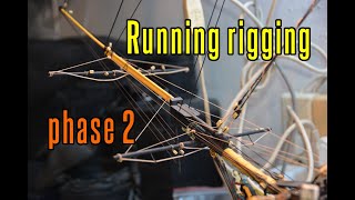 HMS Victory  part 81 Running Rigging phase 2 [upl. by Talia]