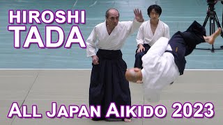 AIKIDO Hiroshi TADA Shihan 4K 60fps  60th All Japan Aikido Demonstration [upl. by Stacia]