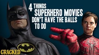 4 Things Superhero Movies Don’t Have the Balls to Do [upl. by Lohner]