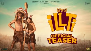 ILLTI Movie Teaser Jagjeet Sandhu  Tania  New Punjabi Movie  14 Feb 2025  Geet MP3 [upl. by Ilesara]