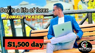 DAY IN A LIFE OF FOREX SOMALI TRADER 1500 [upl. by Primo954]