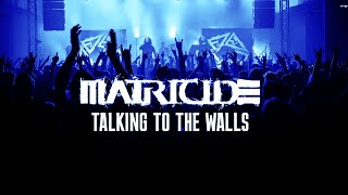 MATRICIDE  Talking to the Walls Official Music Video [upl. by Crellen]