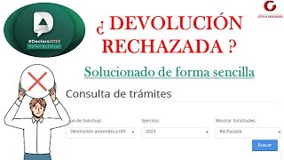 ❌DEVOLUCIÓN DE IMPUESTOS  RECHAZADA❌  Solucionalo fácil y sencillo ✅  SAT 2024 [upl. by Normalie]