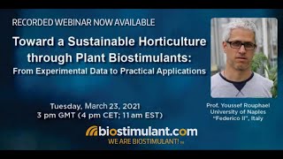 Toward a sustainable agriculture through plant biostimulants [upl. by Livvy]