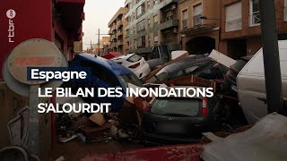 Espagne  le bilan des inondations salourdit  RTBF Info [upl. by Demetre132]