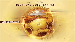 Max Enforcer  Gold 24K Fix Official Video [upl. by Mirella548]