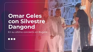 Último concierto de Omar Geles con Silvestre Dangond [upl. by Ative255]