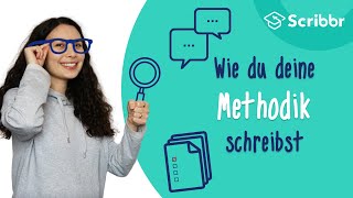 Die Methodik deiner Bachelorarbeit schreiben – mit Beispiel  Scribbr 🎓 [upl. by Decato637]