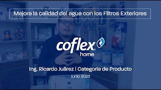 Mejora la calidad del agua con los Filtros Exteriores Coflex Home [upl. by Eiliab]