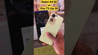 Redmi A4 5G vs Vivo T3 Lite 5G 😱😱 shorts redmi [upl. by Cicely]