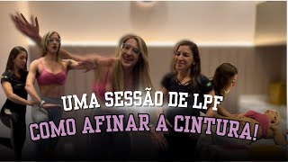 LPF Pra ficar com aquela cinturinha  Aula Completa [upl. by Harberd]