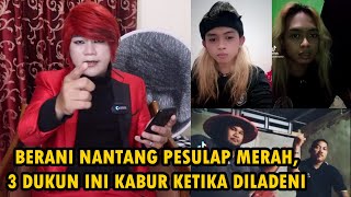 BERANTAS 3 DUKUN SEKALIGUS ‼️ PESULAP MERAH VS DUKUN SANTET amp DUKUN PEMINDAH PENYAKIT  ILMU MERAH [upl. by Etnoek]