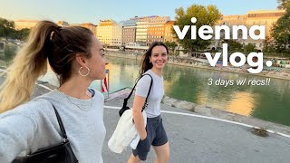 our favorite things we did in vienna w recs  🇦🇹 cafes tourist amp food spots etc TRAVEL VLOG [upl. by Hannala]