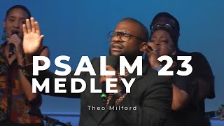 Lord You Are Good Israel amp Psalm 23Theo Milford [upl. by Lozar716]