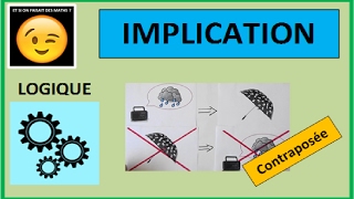 Soyons logiques  Episode 4  IMPLICATION [upl. by Mackintosh]