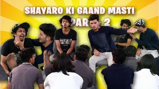 Shayaro Ki Gand Masti  Shayaro Ki Shayarana Gand Masti  part 2  Still Fun  Doogs Life [upl. by Gipson873]