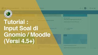 Tutorial  Input Soal di Gnomio  Moodle Versi 2024 [upl. by Ennaylloh]