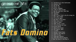 Fats Domino Songs List 2021  Greatest Hits Fats Domino [upl. by Niddala780]