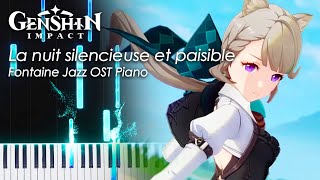 La nuit silencieuse et paisible 「Fontaine Jazz Piano」 Genshin Impact Piano Tutorial amp Sheet Music [upl. by Niabi]