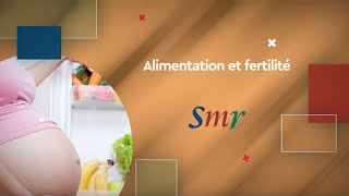 Alimentation et fertilité [upl. by Romalda]