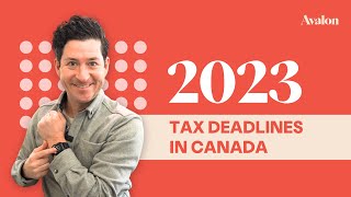 2023 Tax Deadlines  Personal Tax Deadlines  Corporate Tax Deadlines  GSTHST Deadlines [upl. by Aknaib]