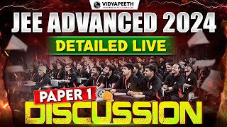 JEE Advanced 2024 Detailed Live Paper 1 Discussion 🔥 PW Vidyapeeth [upl. by Hartill]