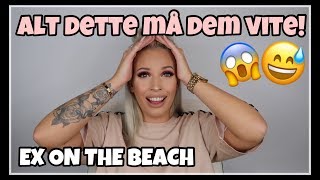 Melder meg på Ex on the beach  Måtte skrive alle jeg har ligget med [upl. by Meredith]