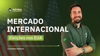 MERCADO INTERNACIONAL  ELEIÇÕES NOS EUA [upl. by Higginson]